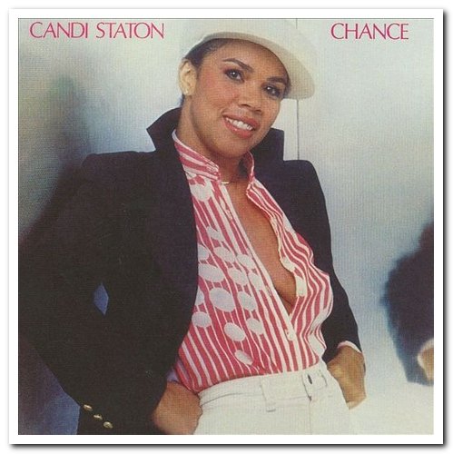 Candi Staton - Chance (1979) [Remastered 2009]
