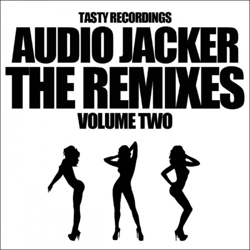 Audio Jacker - The Remixes Volume Two (2014)