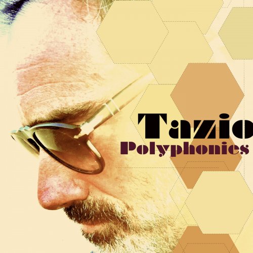 Tazio - Polyphonies (2018)