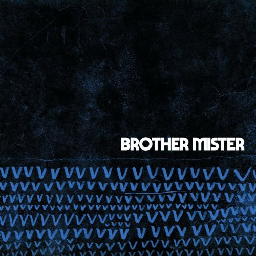 Brother Mister - Brother Mister (2020)