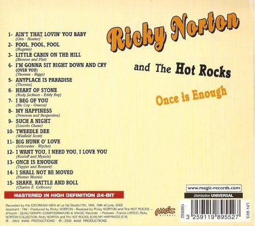 Ricky Norton & The Hot Rocks - Once Is Enough (2002)