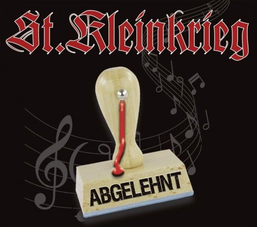 St. Kleinkrieg - Abgelehnt (2020)