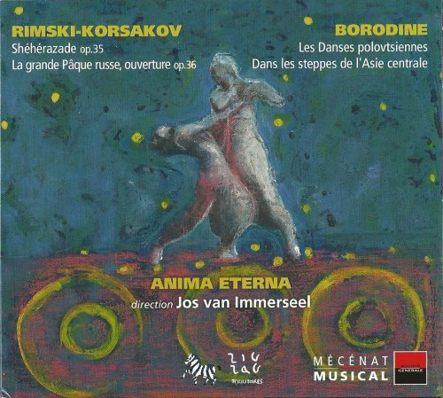 Anima Eterna, Jos van Immerseel - Rimsky-Korsakov: Sheherazade, Borodine (2005)