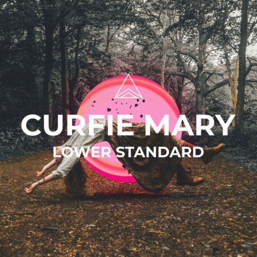 Curfie Mary - Lower Standard (2020)