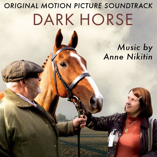Anne Nikitin - Dark Horse (Original Motion Picture Soundtrack) (2017) [Hi-Res]