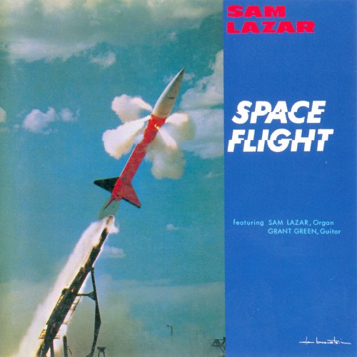 Sam Lazar - Space Flight (1960/2020)