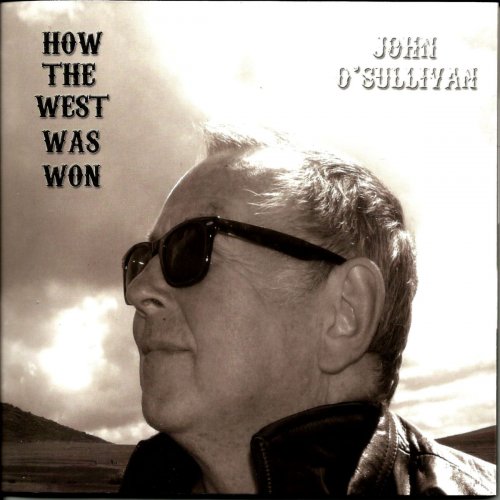 John O'Sullivan - How the West Was Won (2020)