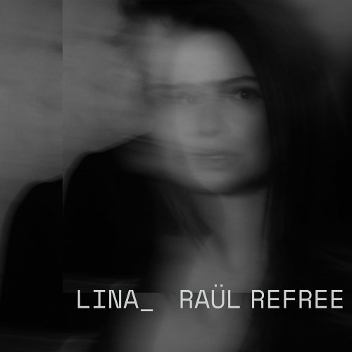 Lina_Raül Refree - Lina_Raül Refree (2020) [Hi-Res]