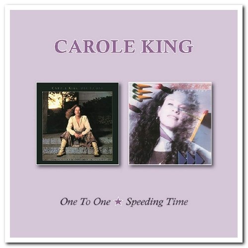 Carole King - One To One & Speeding Time [Remastered] (2018)