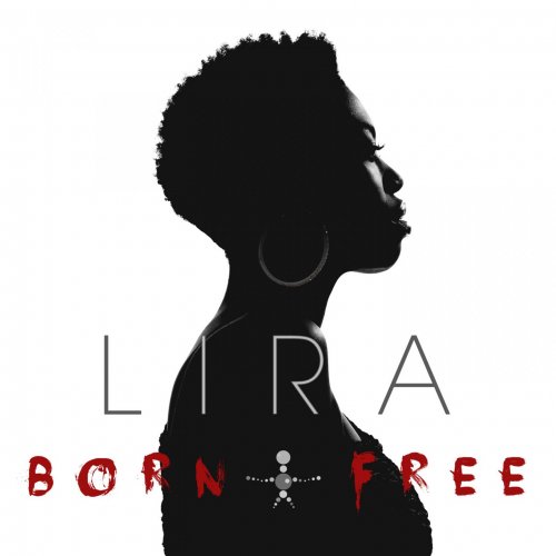Lira - Born Free (2016)