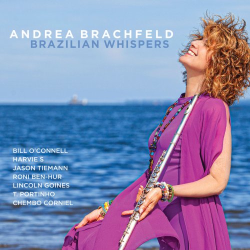 Andrea Brachfeld - Brazilian Whispers (2020)