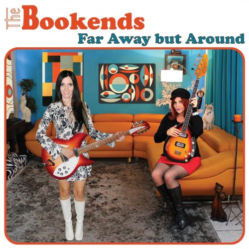 The Bookends - Far Away but Around (2018)