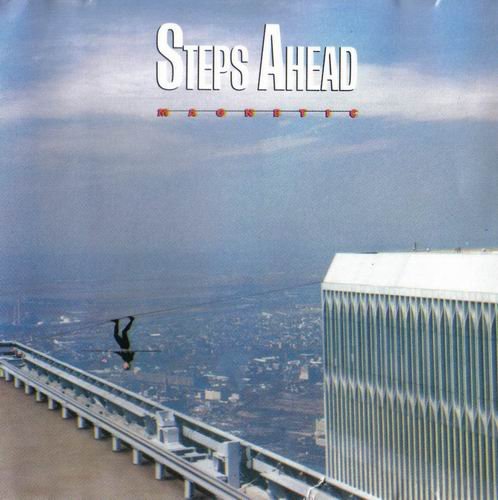 Steps Ahead - Magnetic (1986) 320 kbps