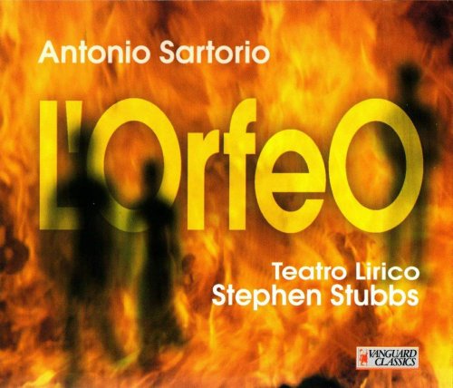 Stephen Stubbs, Teatro Lirico - Sartorio: L'Orfeo (1999)