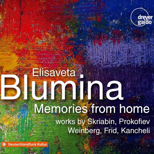 Elisaveta Blumina - Memories from Home (2020) [Hi-Res]