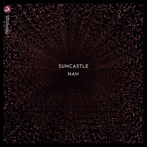 Suncastle - Nah (2020)