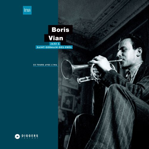 Boris Vian - Jazz à Saint-Germain-Des-Prés (2020) [Hi-Res]
