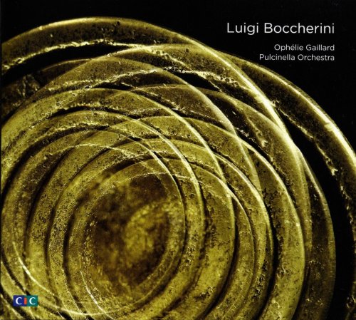 Ophelie Gaillard, Pulcinella Orchestra - Luigi Boccherini (2019)