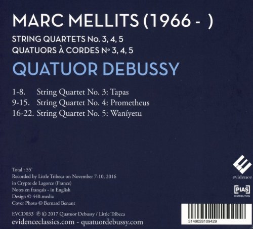 Quatuor Debussy - Mellits: String Quartets No, 3, 4 & 5 (2017) [Hi-Res]