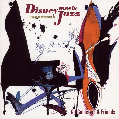 Gil Goldstein - Disney Meets Jazz - Tribute to Walt Disney (2001/2020)