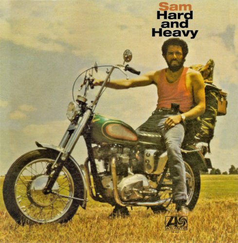 Sam Samudio - Sam Hard And Heavy (Reissue) (1971/2013)