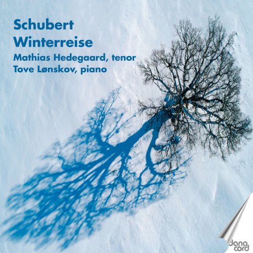 Mathias Hedegaard - Schubert: Winterreise (2019)