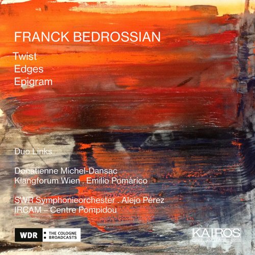 SWR Symphonieorchester - Franck Bedrossian: Twist, Edges & Epigram (2020)