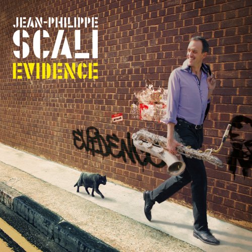 Jean-Philippe Scali - Evidence (2012) [Hi-Res]