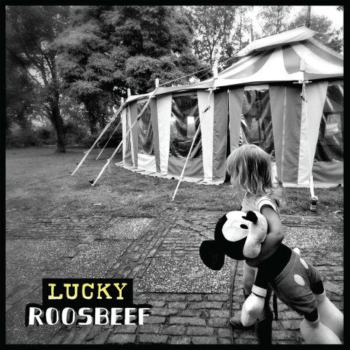 Roosbeef - Lucky (2020)