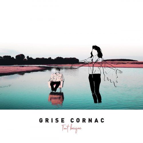 Grise Cornac - Tout baigne (2020)