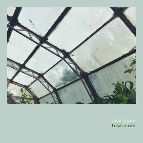 Jack Hyde - Lowlands (2019)