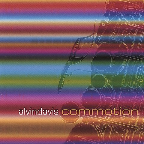 Alvin Davis - Commotion (2006)