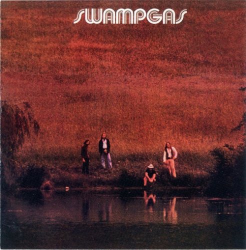 Swamp Gas - Swamp Gas (Reissue) (1972/2004)