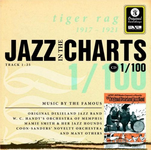 VA - Sampler: Jazz In The Charts Vol. 1-Tiger Rag 1917-1921 (2010)