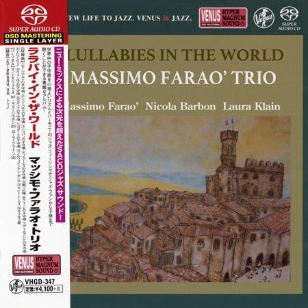 Massimo Farao' Trio - Lullabies In The World (2018) [2019 SACD]