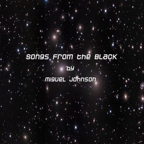 Miguel Johnson - Songs from the Black (2016)