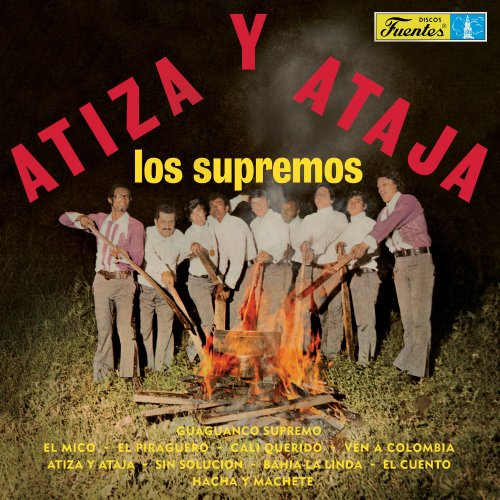 Los Supremos - Atiza y Ataja (2018)