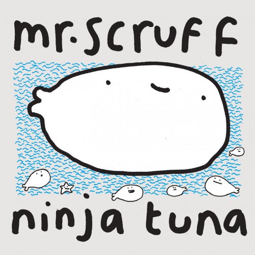 Mr. Scruff - Ninja Tuna (2008) FLAC