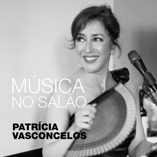 Patrícia Vasconcelos - Música no Salão (2016)