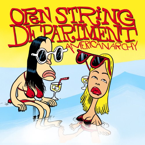 Open String Department - Americanarchy (2020) [Hi-Res]
