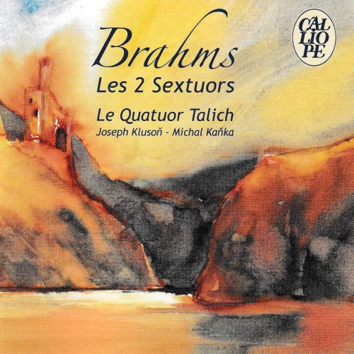 Le Quatuor Talich with Josef Kluson, Michal Kanka - Brahms: Les 2 Sextuors (2007)