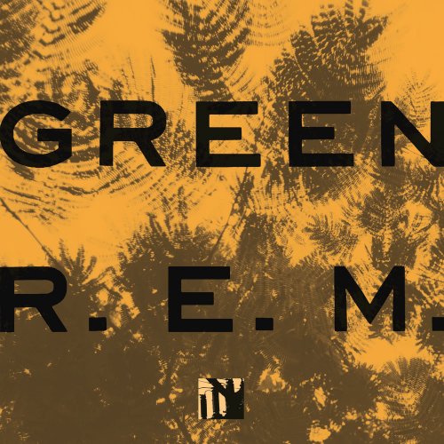 R.E.M. - Green (25th Anniversary Deluxe Edition) (2013) [Hi-Res]