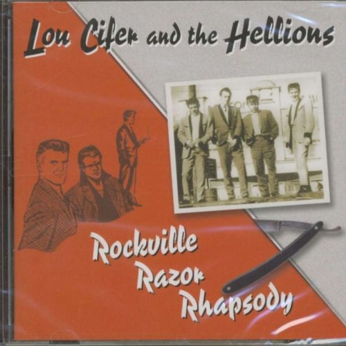 Lou Cifer and the Hellions - Rockville Razor Rhapsody (2005/2020)