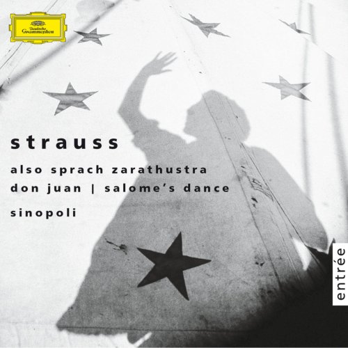 Giuseppe Sinopoli - Richard Strauss: Also sprach Zarathustra/Don Juan/Salome/Dance of the Seven Veils (2003)