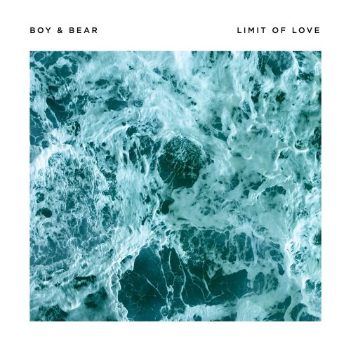 Boy & Bear - Limit of Love (2017) [Hi-Res]