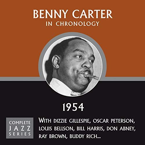 Benny Carter - Complete Jazz Series 1954 (2008)