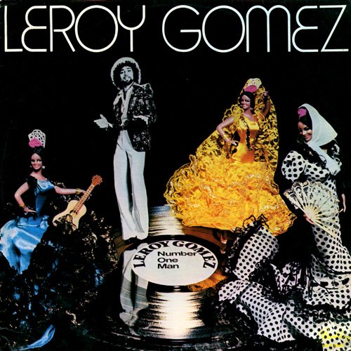 Leroy Gomez - Number One Man (1978) LP