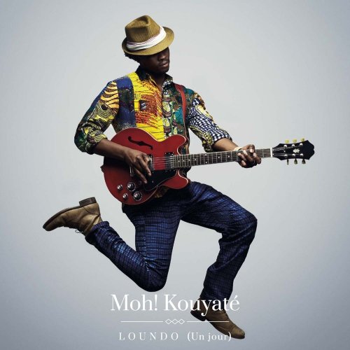 Moh Kouyaté - Loundo (Un jour) (2015)