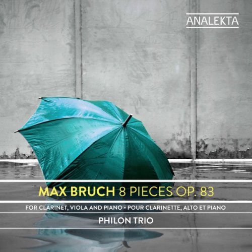 Philon Trio - Max Bruch: 8 Pieces, Op. 83 (2020) [Hi-Res]