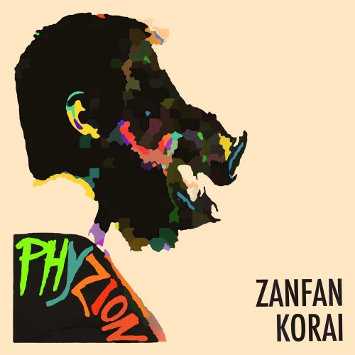 Zanfan Korai - Phyzion (2019)